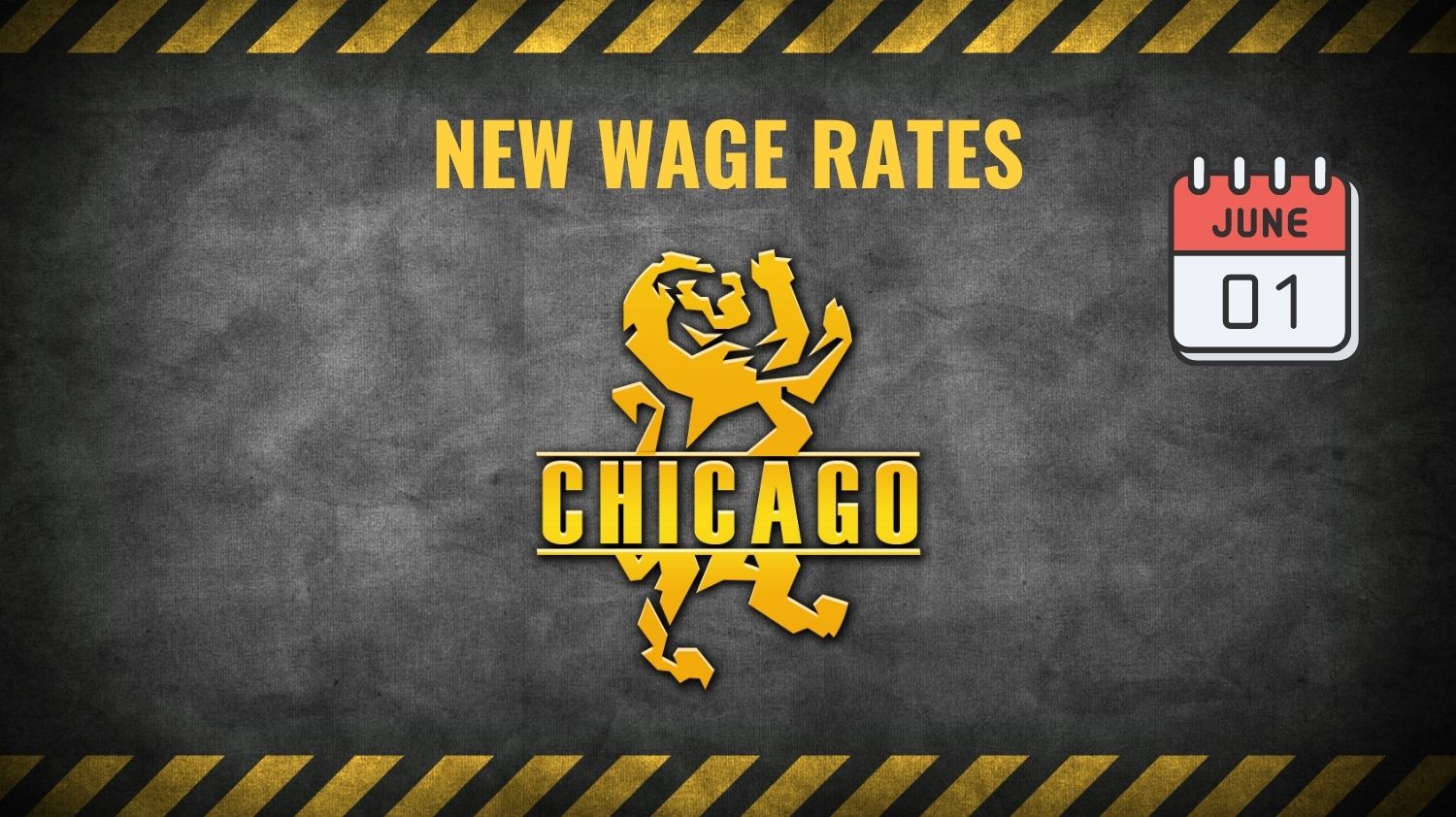 SPECIAL BULLETIN: Wage Rates Effective June 1st